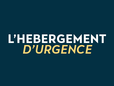 L’HÉBERGEMENT D’URGENCE