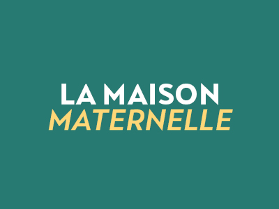 MAISON MATERNELLE